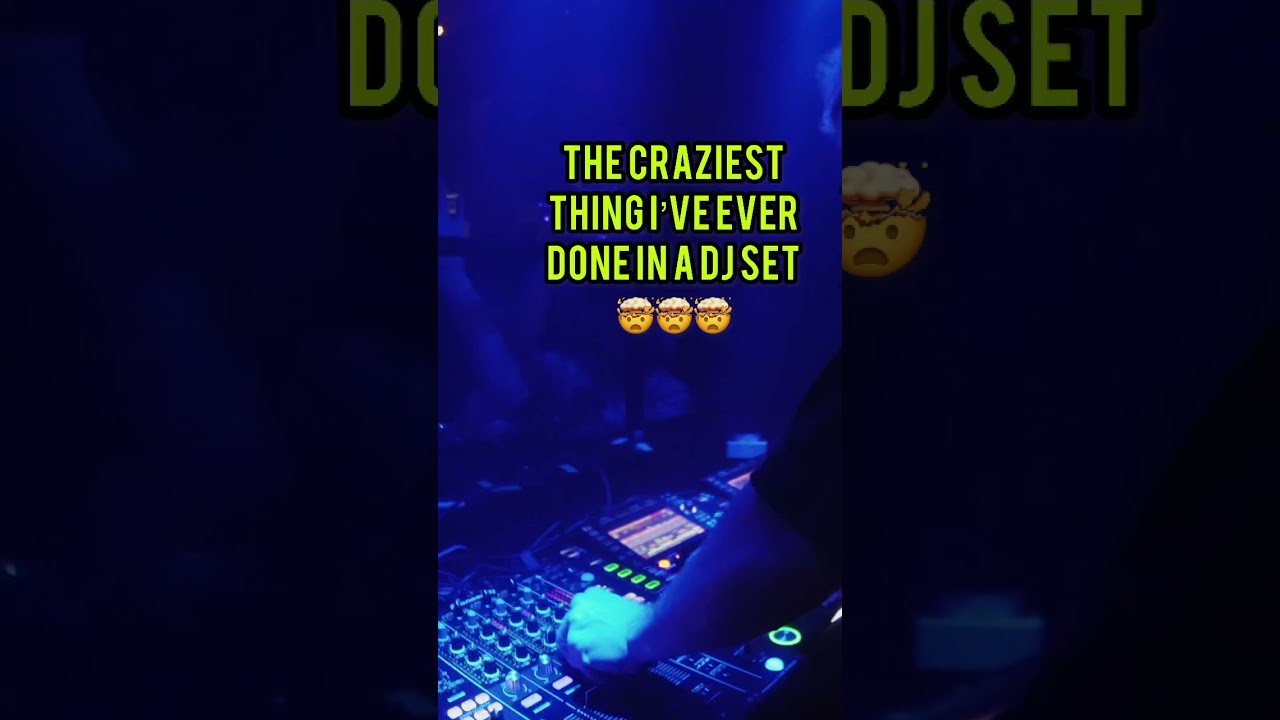 The craziest thing I&rsquo;ve ever done in a DJ set 🤯