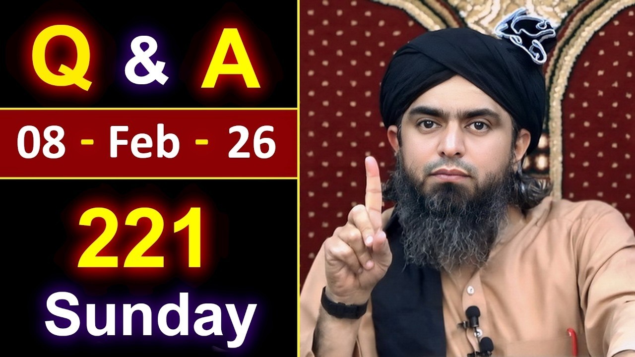 221 Public Q & A Session with Engineer Muhammad Ali Mirza on SUNDAY  08 Feb 2026, Jhelum Academy