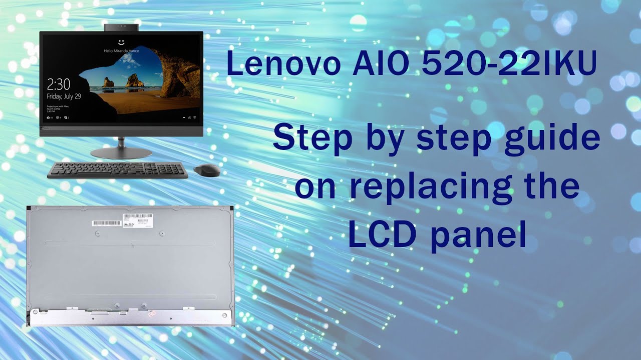 Пошаговая замена ЖК-экрана Lenovo AIO