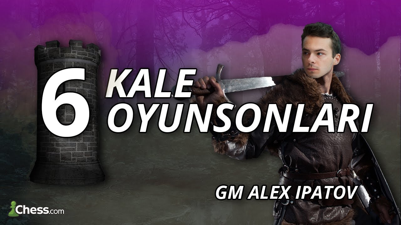 Satrançta En ÖNEMLİ Oyunsonları | Kale Oyunsonu Son Bölüm | GM Alex Ipatov
