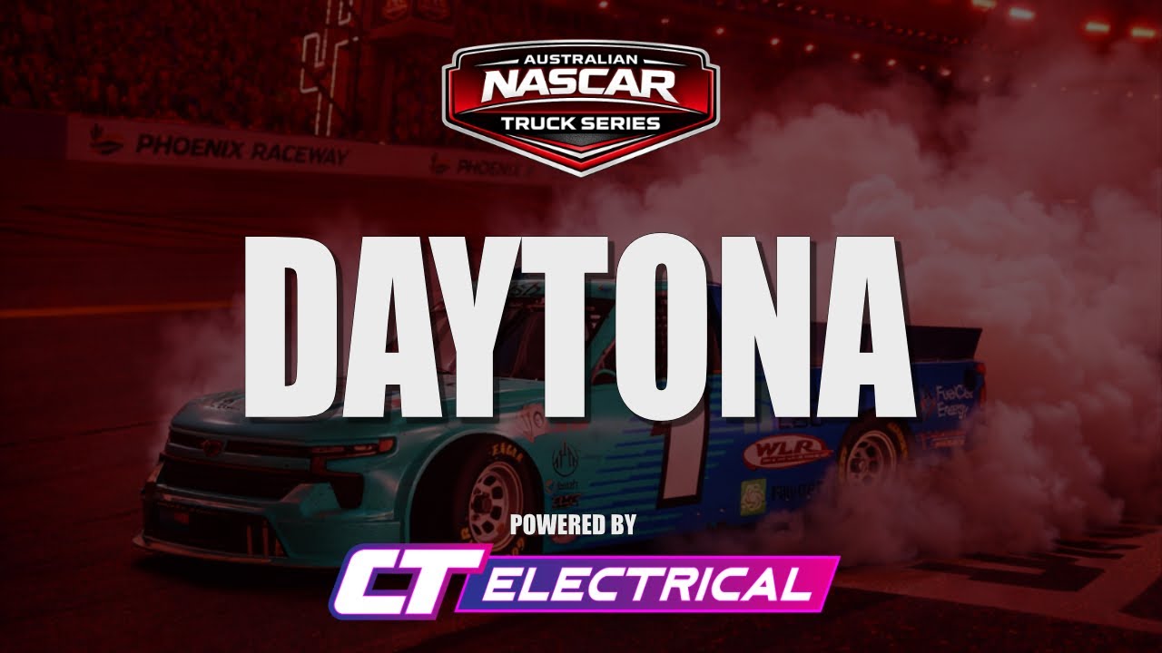 Australian NASCAR | Truck Series Powered by CT Electrical | Daytona International Speedway