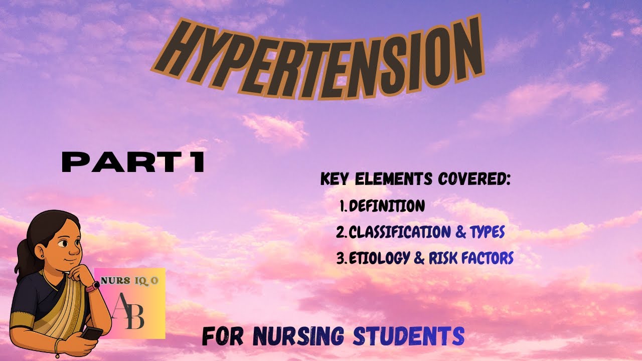 Hypertension (Part 1)