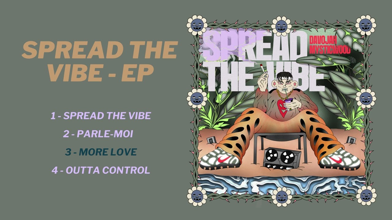 Spread The Vibe - Mysticwood x Davojah - EP