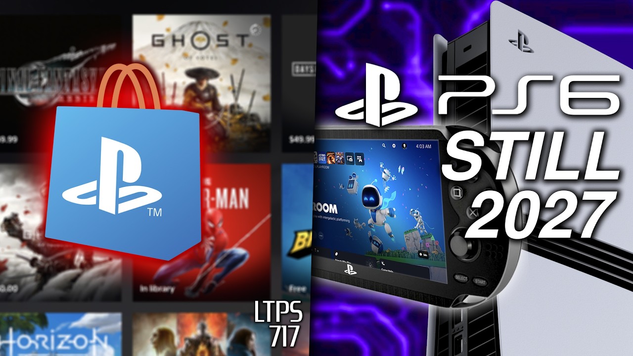 PS Store Lawsuit & Sony Tests Dynamic Pricing. Big PS6 & Handheld Release Rumor. - [LTPS #717]