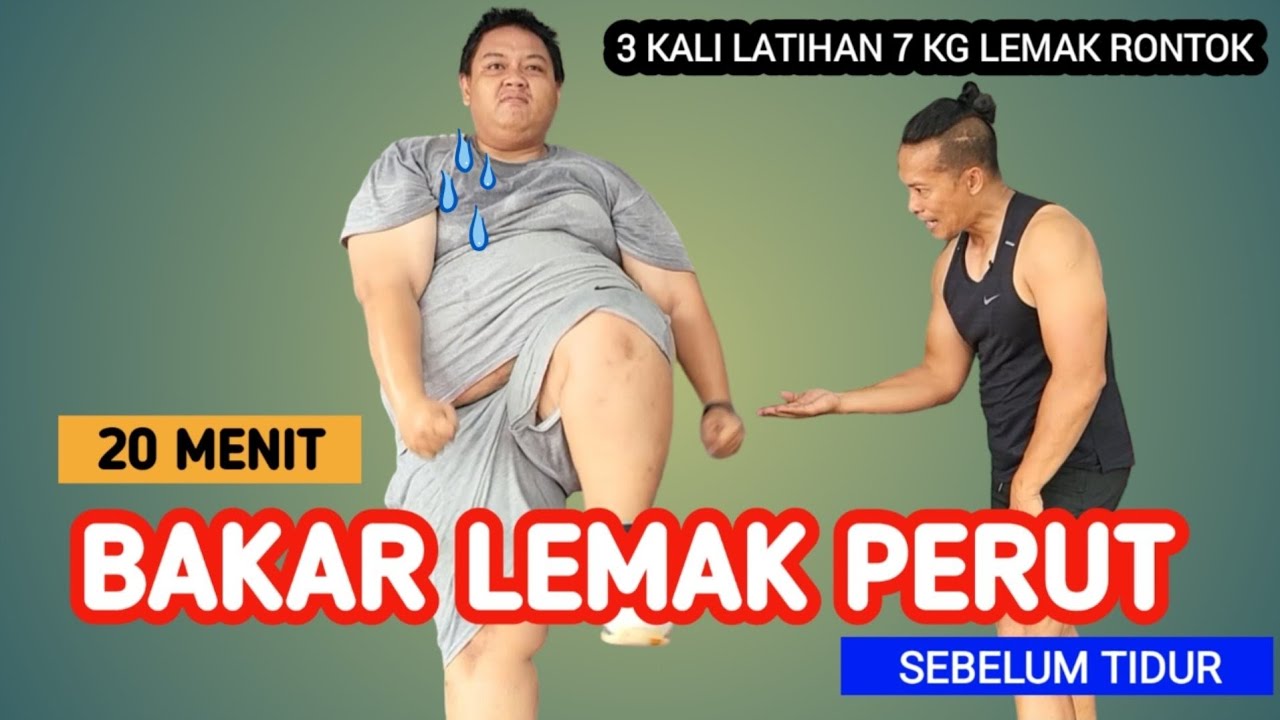 20 MENIT BAKAR LEMAK PERUT SEBELUM TIDUR