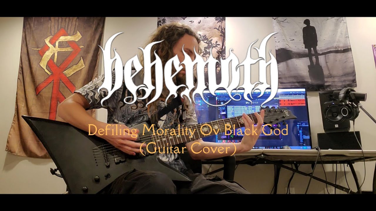 Behemoth - Defiling Morality Ov Black God (Guitar Cover)