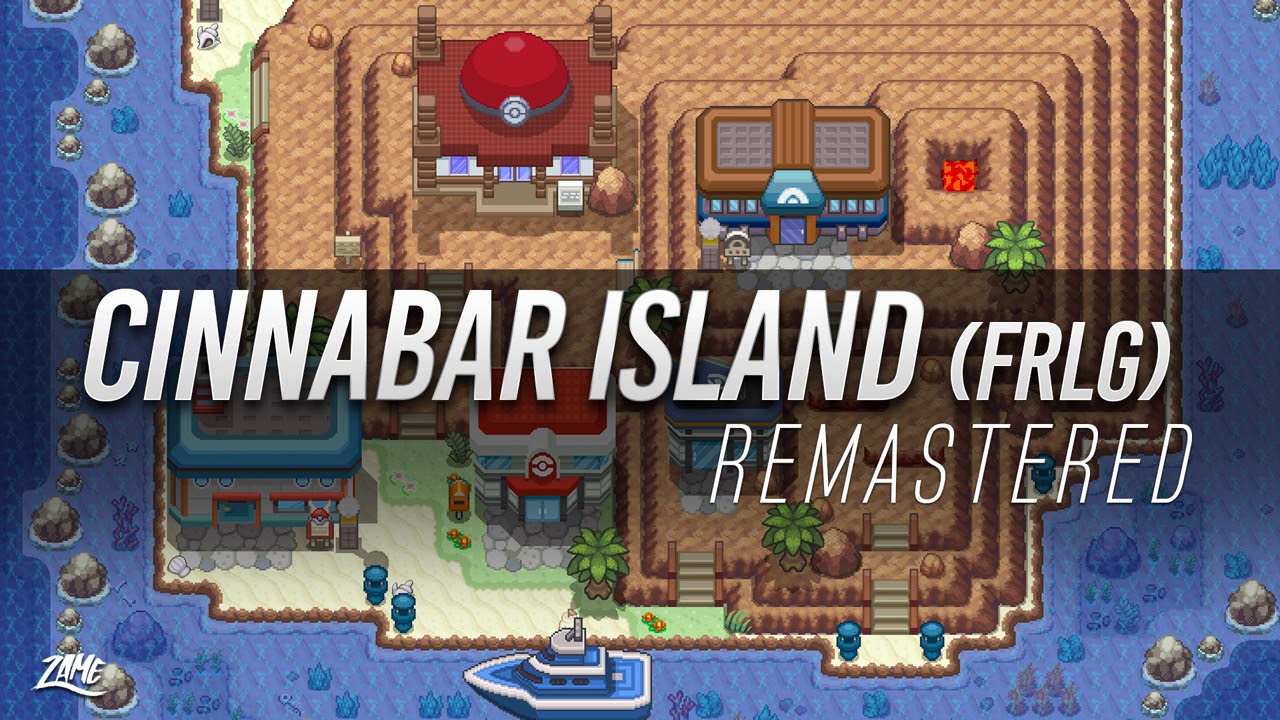Cinnabar Island: Remastered ► Pok&eacute;mon Fire Red & Leaf Green