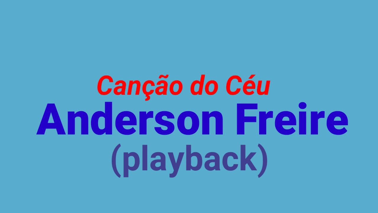 Canção do Céu-Anderson Freire (playback)