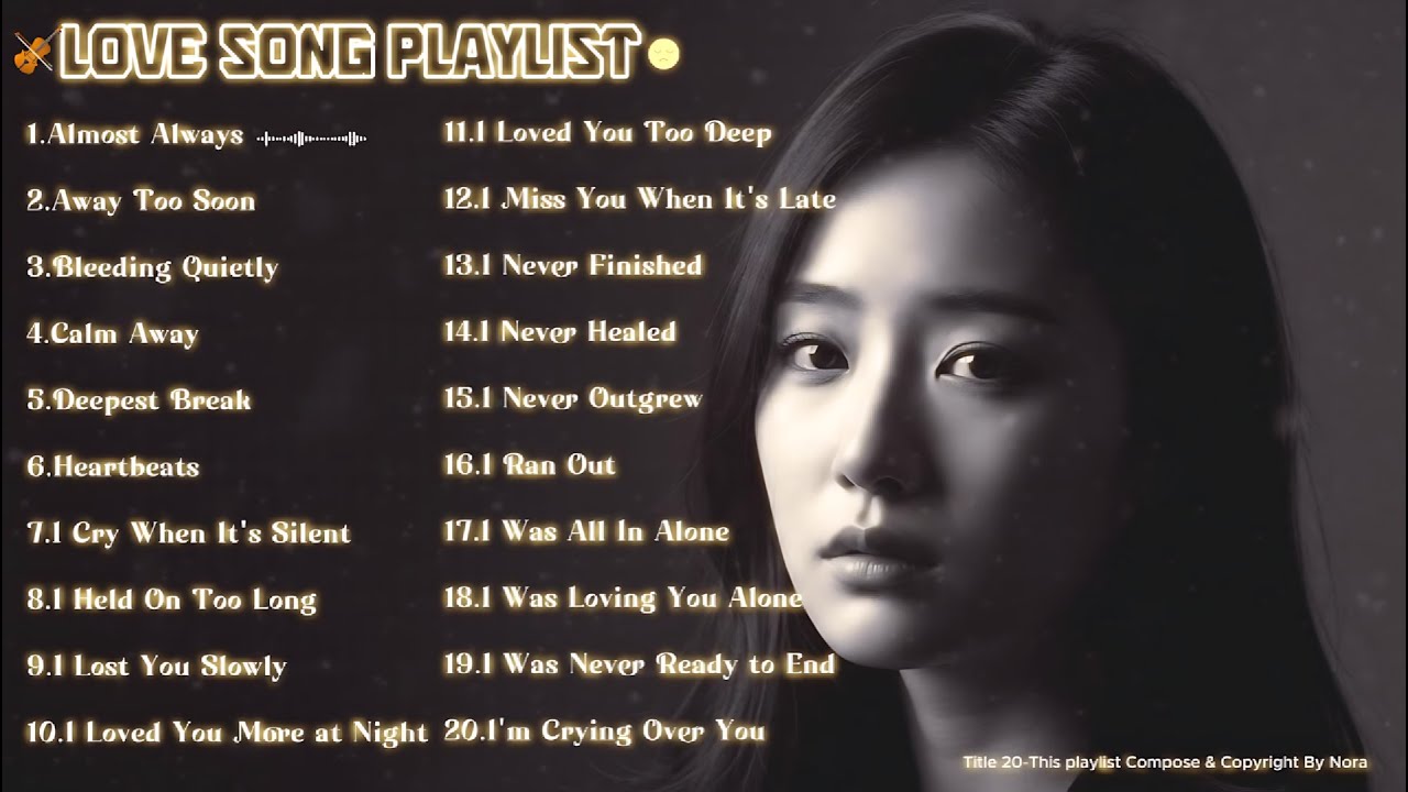 Beautiful Songs 2026 | 💖 Easy-Listening & Heartfelt Sad Melodies Playlist | Nora