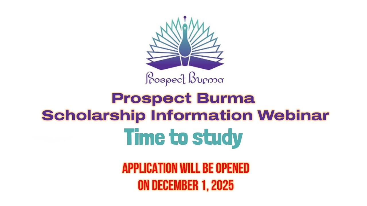 Prospect Burma Scholarship Information Webinar (2026–2027)
