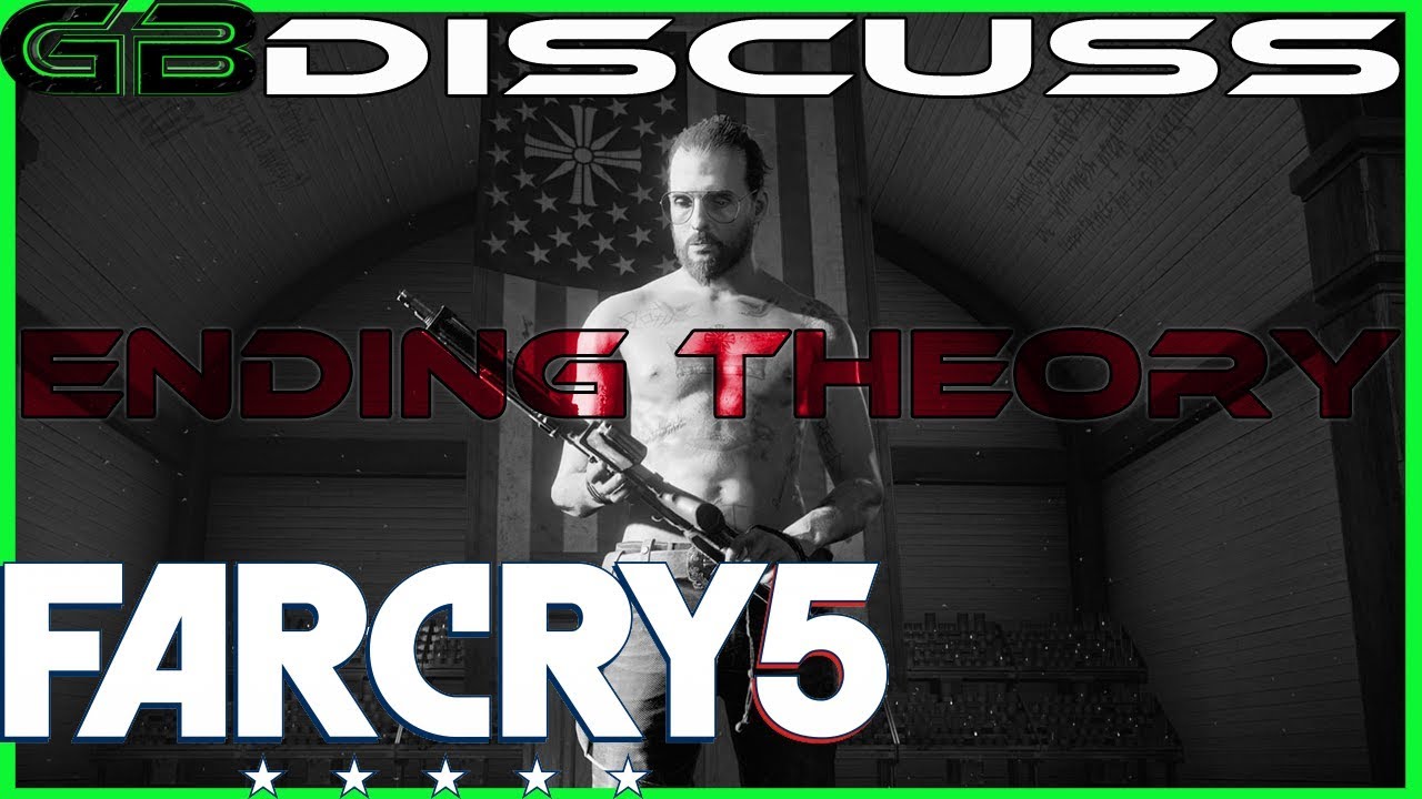 Far Cry 5 Ending Theory