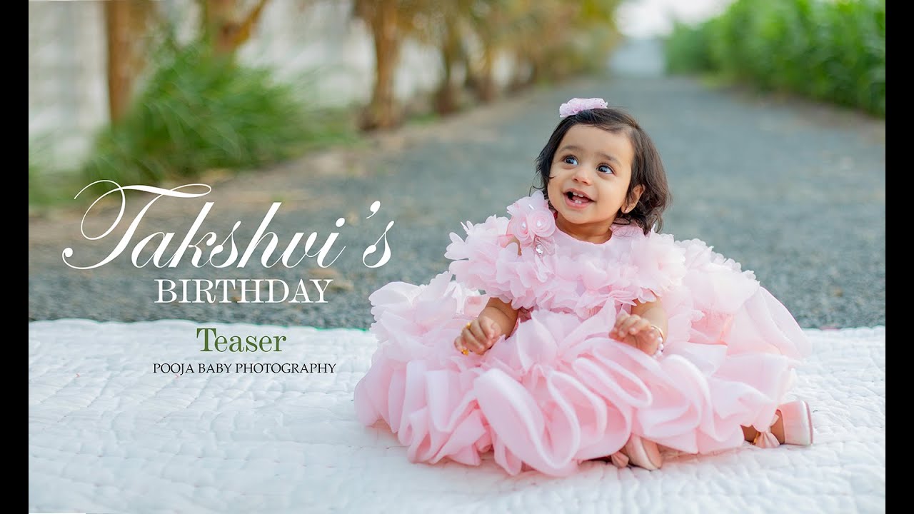 TAKSHVI'S  1st Birthday TEASER  ll POOJA BABY PHOTOGRAPHY ll 2025