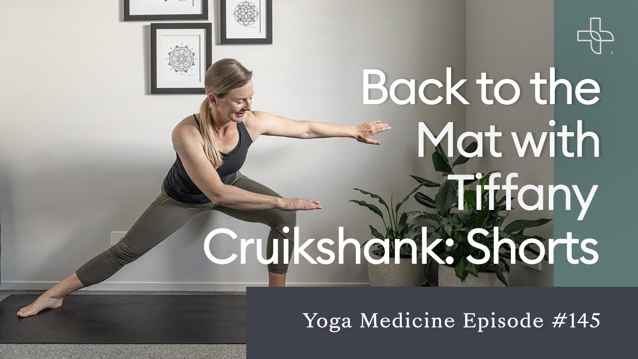Back to the Mat with Tiffany Cruikshank: Shorts