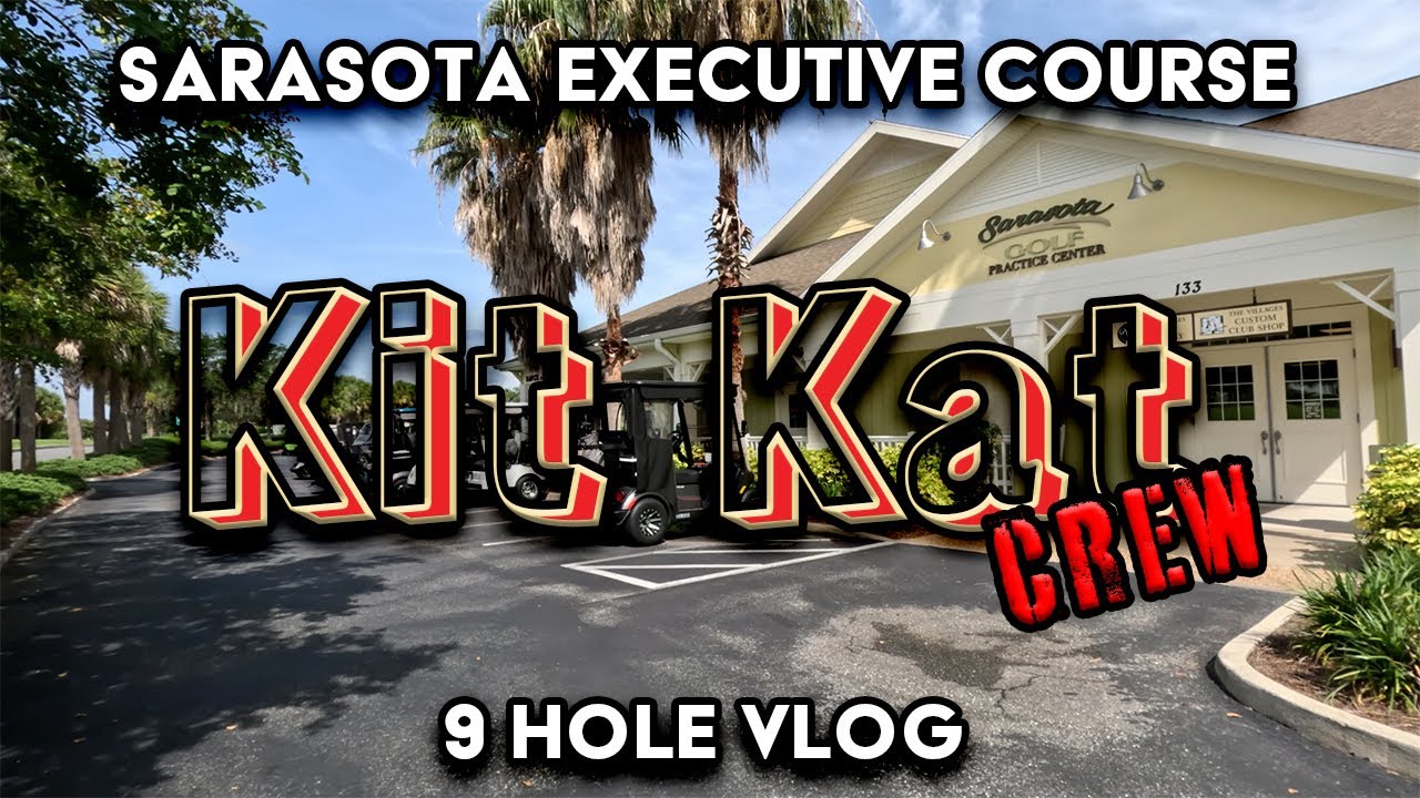 Sarasota Executive Golf Course The Villages Florida 2023 Kit Kat Crew Round Golf VLOG 06