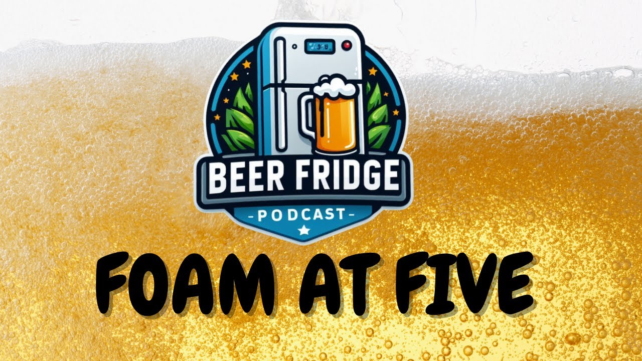 Foam At Five Ep1