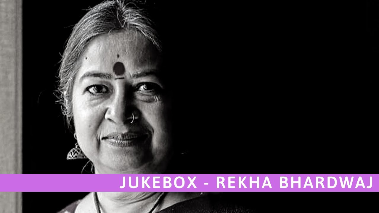 Rekha Bhardwaj | Music of India | Jukebox | Best of Rekha Bhardwaj