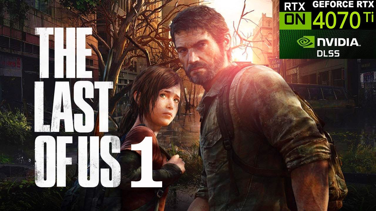 මිනීමරු දිලීරය හා ලෝක විනාශය - THE LAST OF US PART 1 REMAKE (PC) Episode 1
