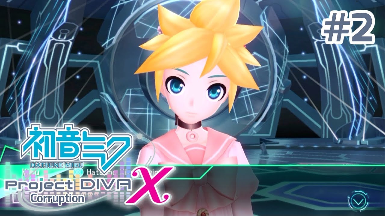 Project DIVA X Corruption - Episode 2: MikuStare