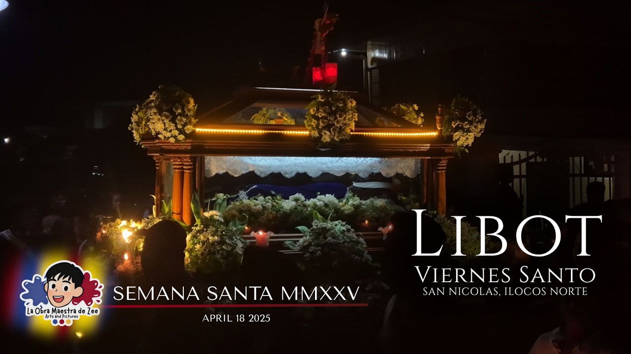 Good Friday 2025 | Prusisyon ni Apo Natay  📸La Obra Maestra de Zee               