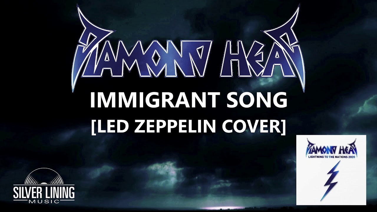 Diamond Head - Immigrant Song (Official Audio)