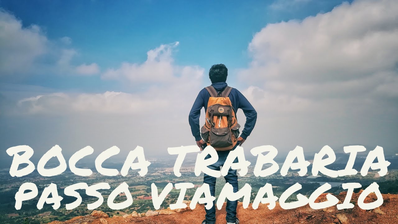TREKKING SENTIERO 00 DA BOCCA TRABARIA A PASSO VIAMAGGIO