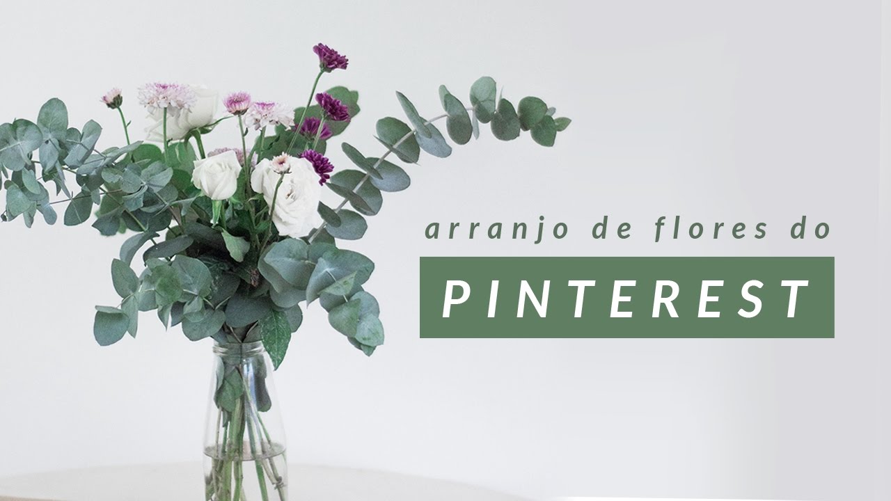 COMO FAZER ARRANJO DE FLORES COM EUCALIPTO | DUAS DE NÓS