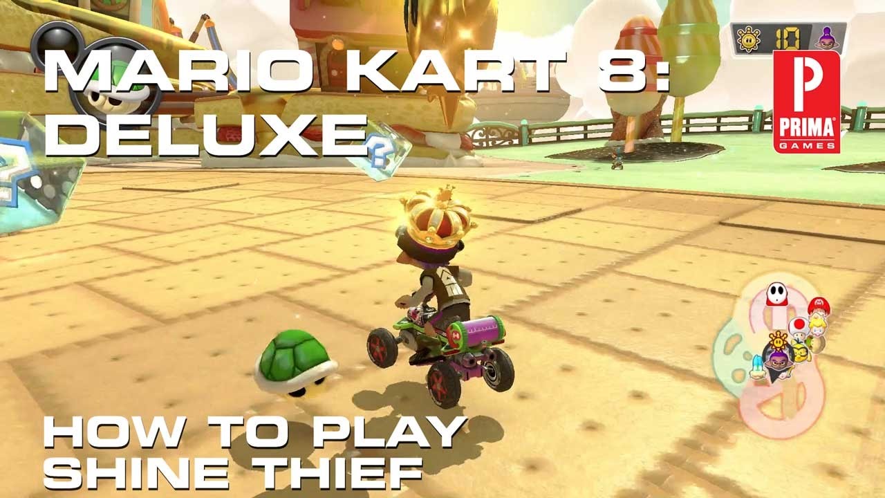 Mario Kart 8: Deluxe - How to Play Shine Thief