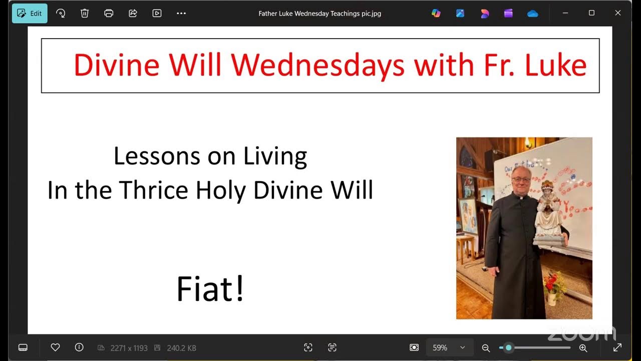 3.4.26 - Fr. Luke WEDnesdays In the Divine Will