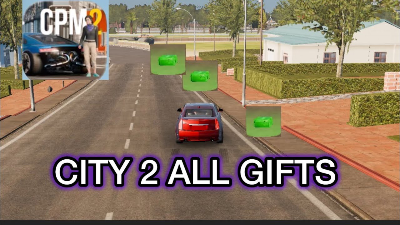 CITY II  ALL LETS GIFTS 🔥 / CAR PARKING MULTIPLAYER 2 