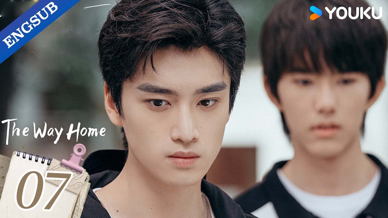 【ENG SUB】The Way Home EP07 | Ma Boquan / Zhang Kangle / Chen Xinwei | YOUKU