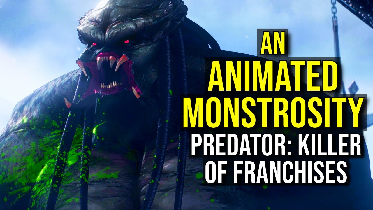 PREDATOR: KILLER OF FRANCHISES - An Animated Monstrosity
