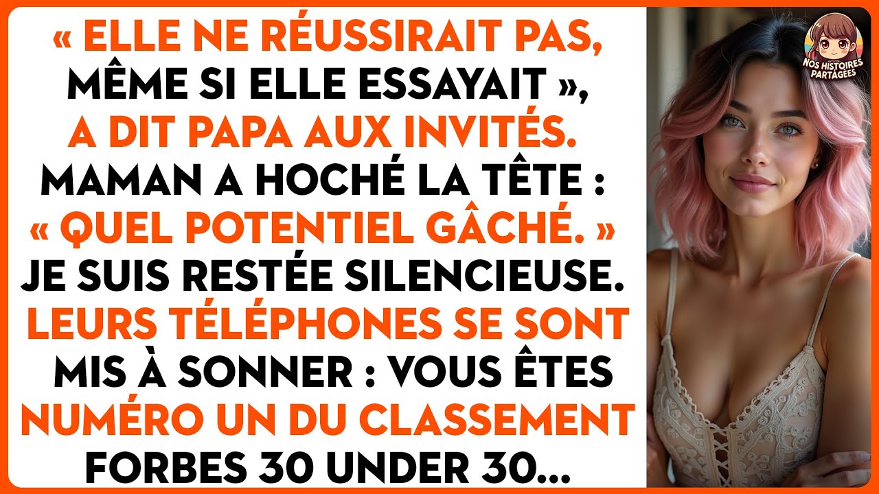 « Elle ne réussirait pas, même si elle essayait », a dit papa aux invités.