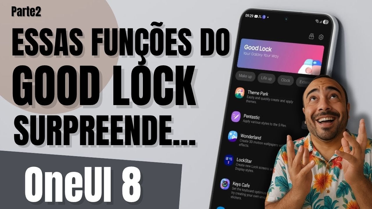 🚀 ONE UI 8 + GOOD LOCK Atualizado! LockStar e NavStar Com Recursos Surpreendentes! Parte2