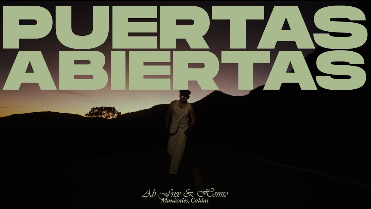 PUERTAS ABIERTAS - AB FNX x @HOMIEMIJO