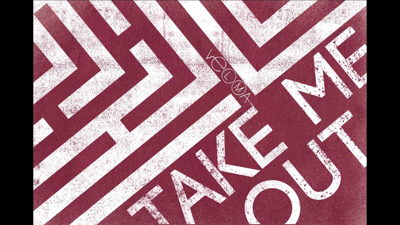 Velma - Take me out