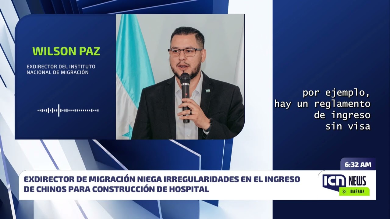 Exdirector de migración niega irregularidades en el ingreso de chinos para construcción de hospital