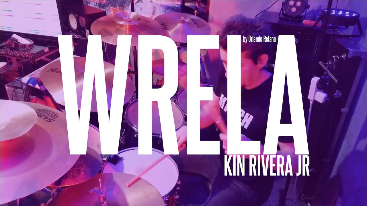 Kin Rivera Jr - Wrela