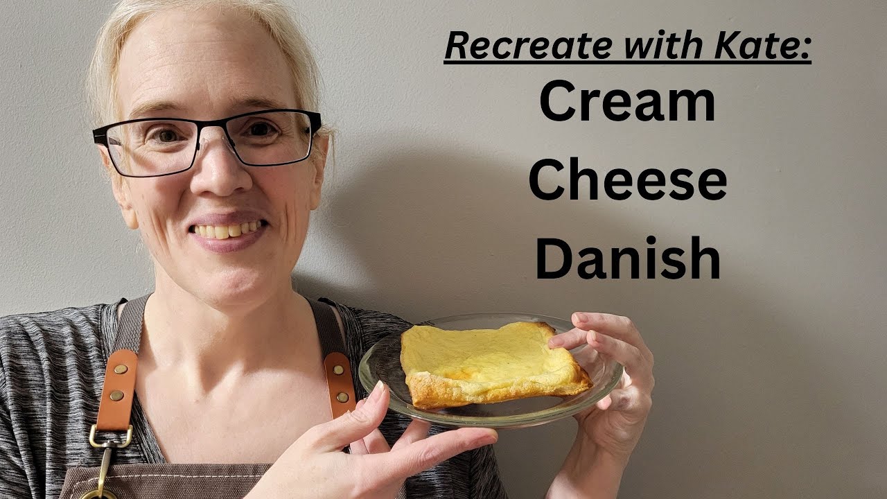 Cream Cheese Danish Pastry - Recreate with Kate | Red Hares and Daffodils Homestead