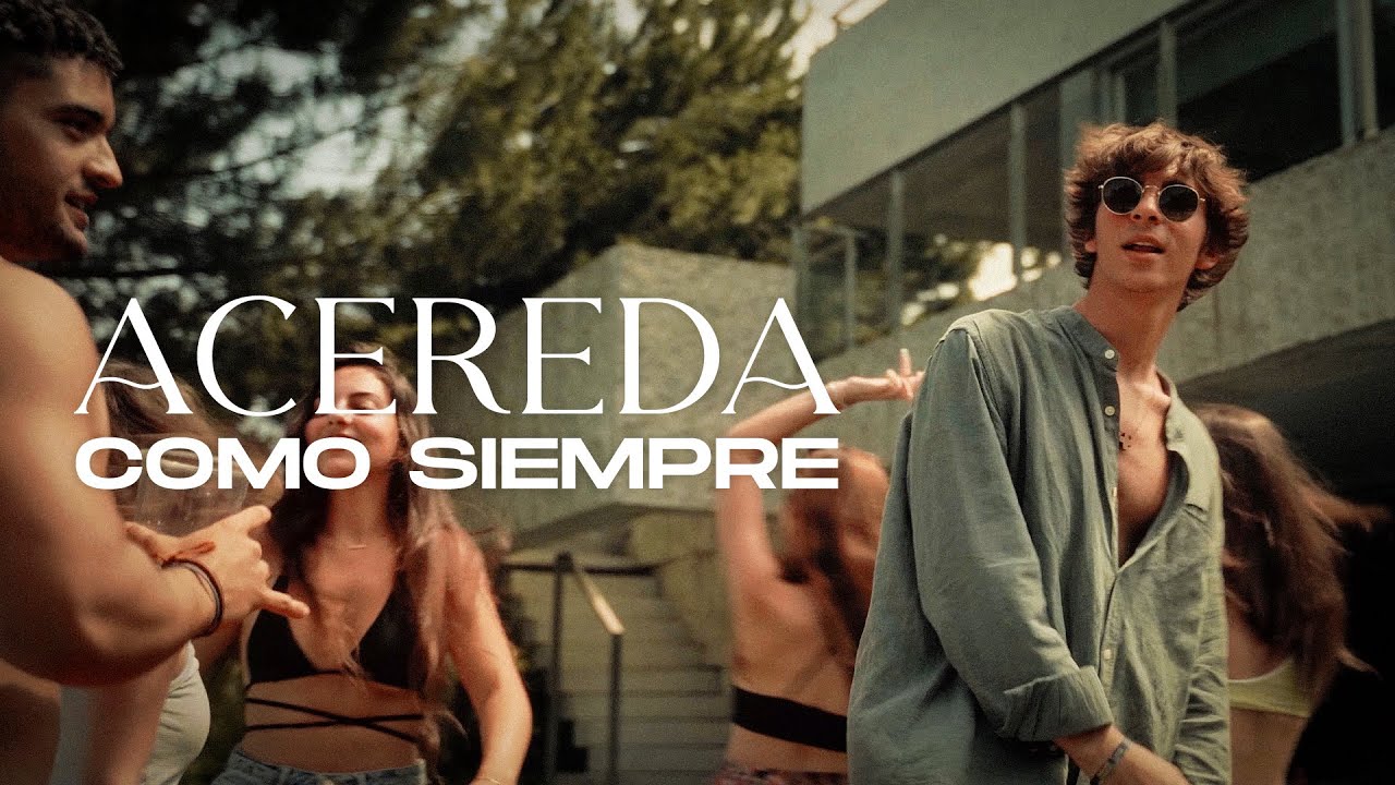Acereda - COMO SIEMPRE (Vídeo Oficial)