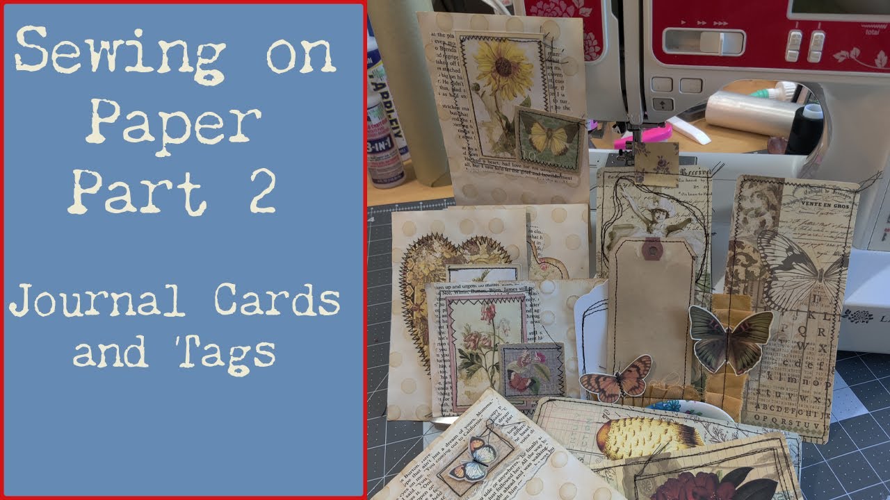 Sewing on Paper, Tips and Tricks Pt. 2