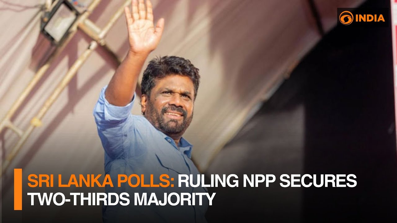 Sri Lanka polls: Ruling NPP secures two-thirds majority