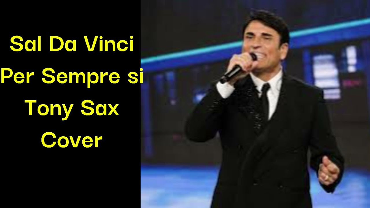Tony Sax -  Per sempre si