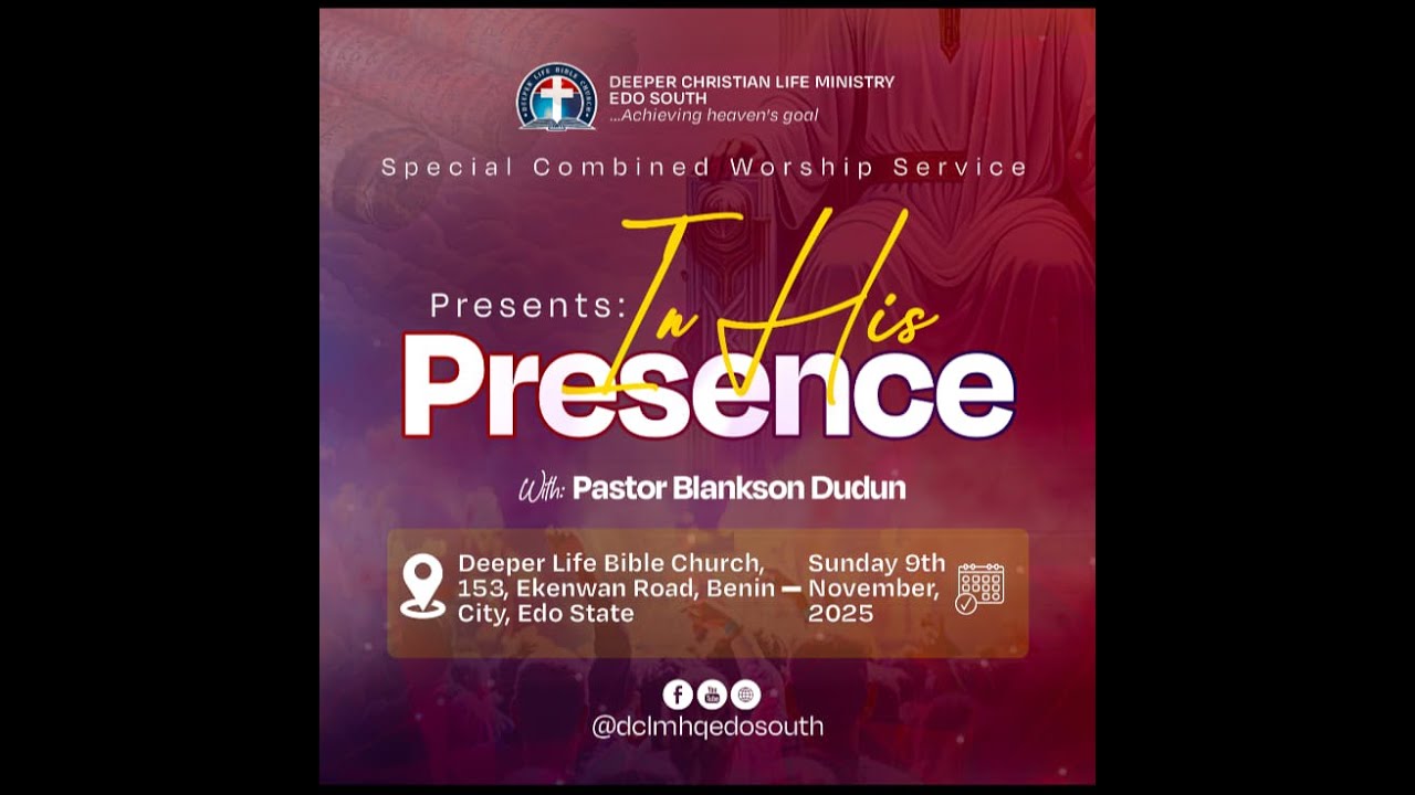 IN HIS PRESENCE || State Combined Sunday  Worship Service || November 9 ,2025