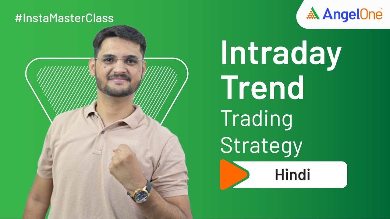 Trend Trading Strategies for Intraday Trading | Enter and Exit through Trend
