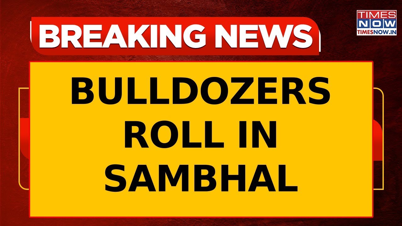 Sambhal Demolition Drive: UP Govt Gives Tough Message To Encroachers, Demolish Illegal Structures
