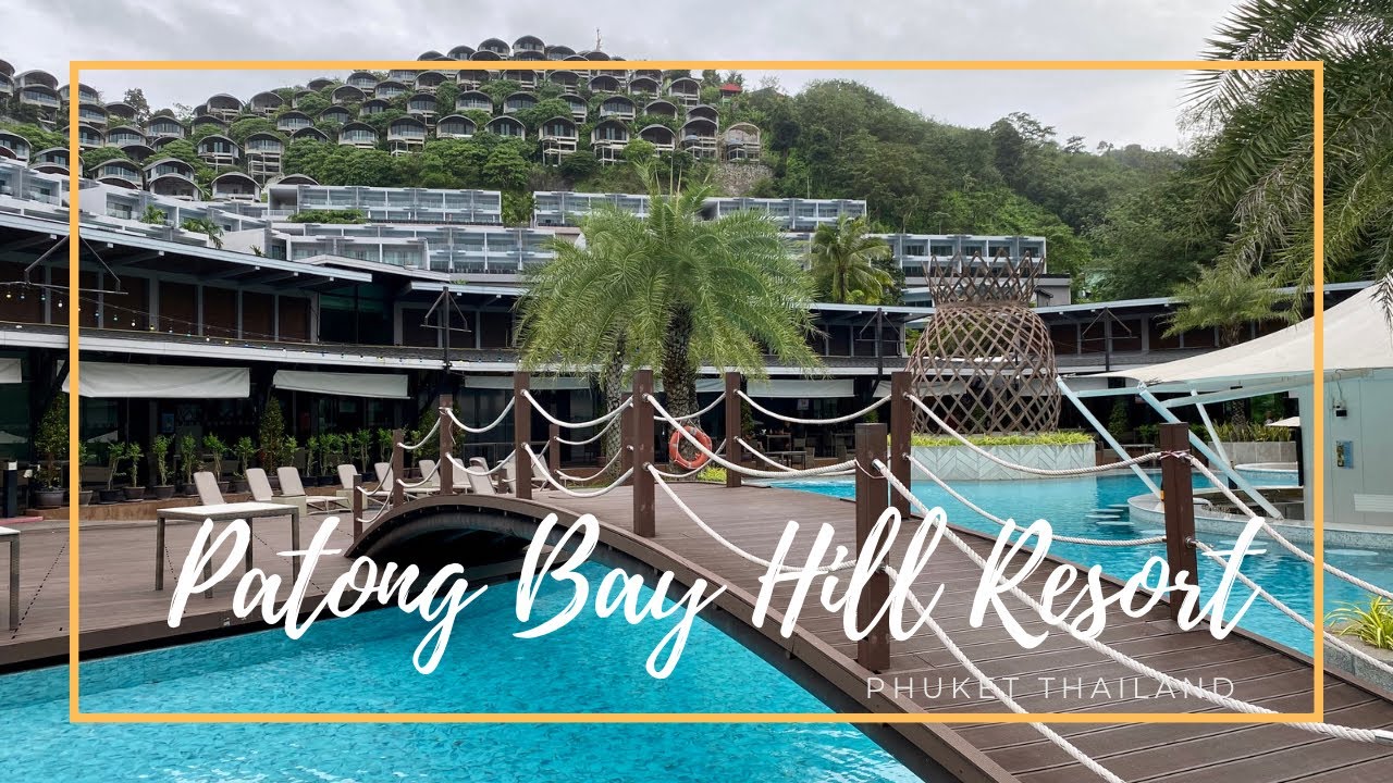 Patong Bay Hill Resort / Phuket Thailand 🇹🇭