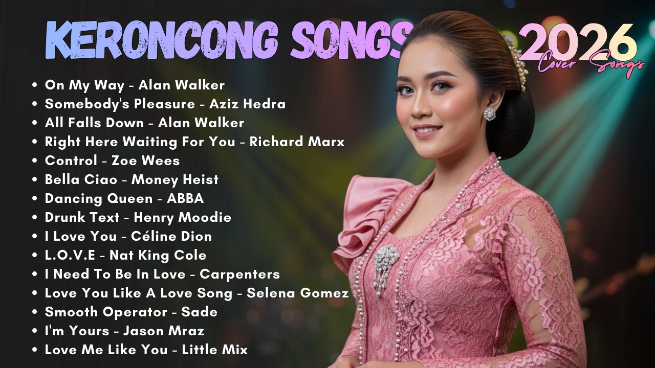 Keroncong Modern English Songs 2026 🎶 Relaxing Keroncong Playlist | Alan Walker, ABBA, Celine Dion