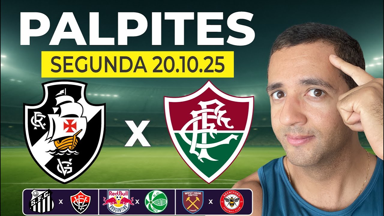 PALPITES DE FUTEBOL PARA HOJE DIA 20/10/2025 VASCO x FLUMINENSE + BILHETE PRONTO