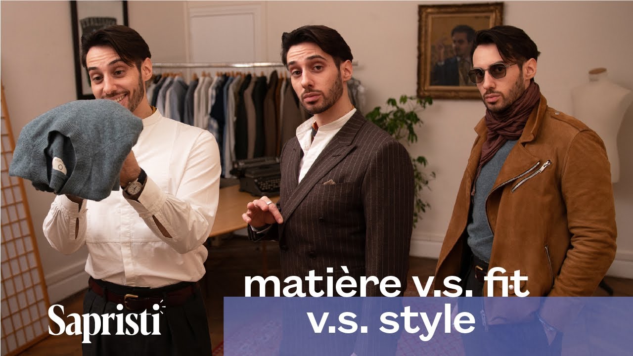 Fit, matière ou style : lequel est ROI ? - Sapristi #14