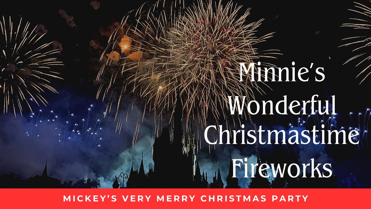 Minnie's Wonderful Christmastime Fireworks